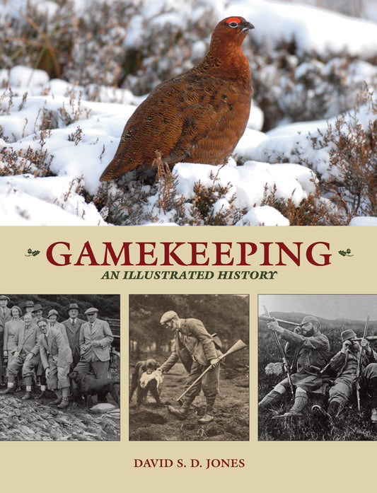 Gamekeeping: An Illustrated History